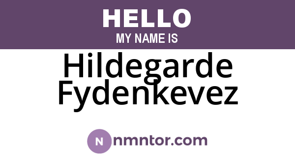 Hildegarde Fydenkevez
