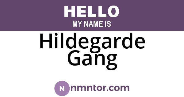Hildegarde Gang