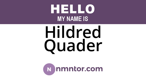 Hildred Quader