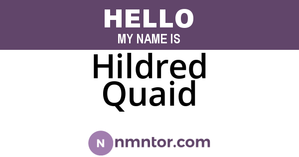 Hildred Quaid