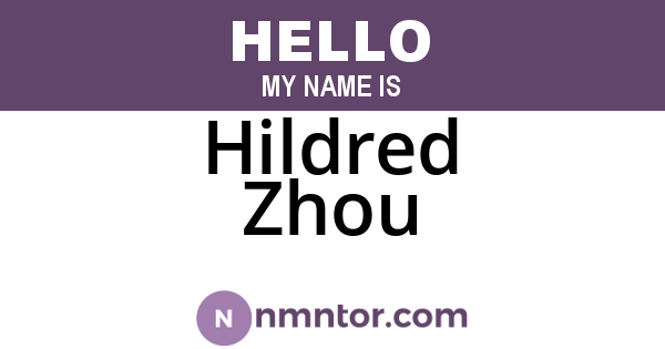 Hildred Zhou