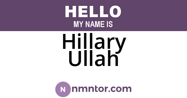 Hillary Ullah