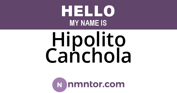 Hipolito Canchola