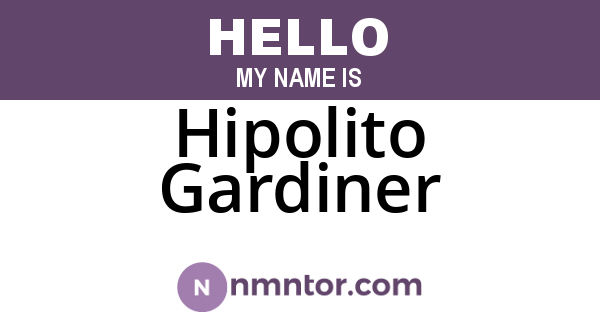 Hipolito Gardiner