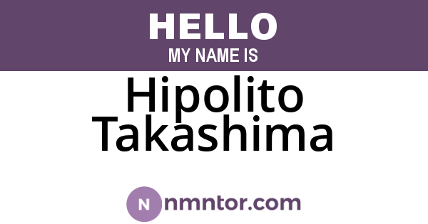 Hipolito Takashima