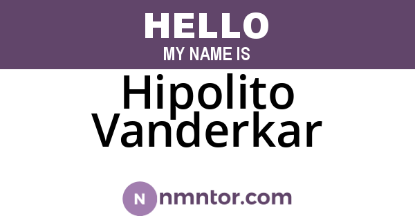 Hipolito Vanderkar