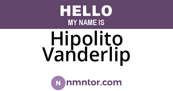 Hipolito Vanderlip