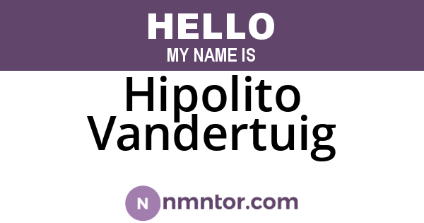 Hipolito Vandertuig