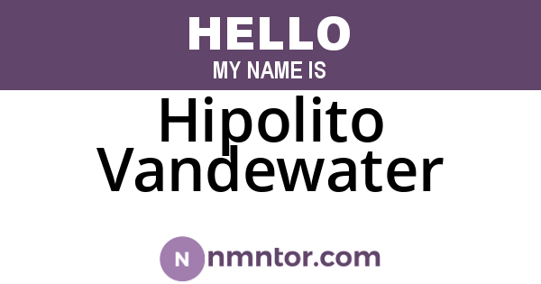Hipolito Vandewater