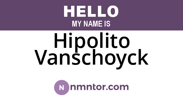 Hipolito Vanschoyck