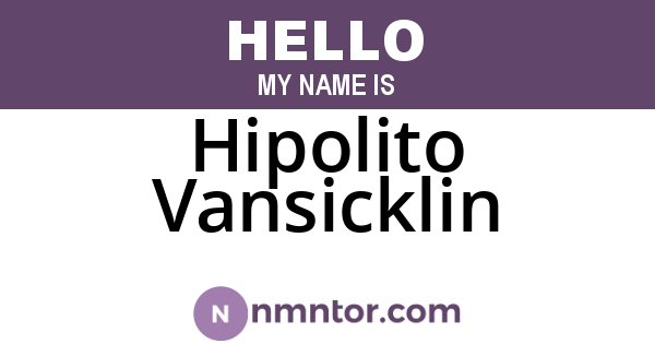 Hipolito Vansicklin