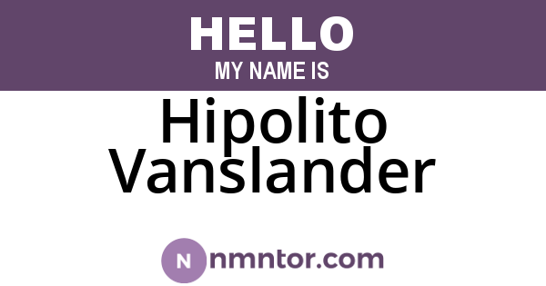 Hipolito Vanslander