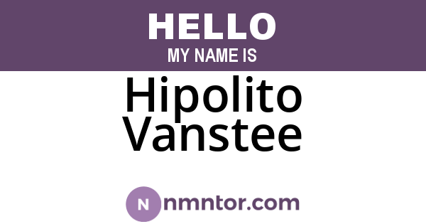 Hipolito Vanstee