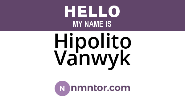 Hipolito Vanwyk