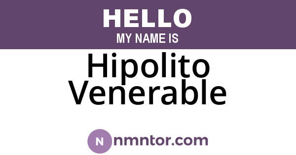 Hipolito Venerable