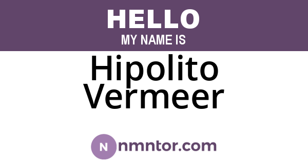 Hipolito Vermeer