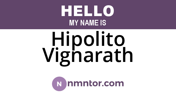 Hipolito Vignarath