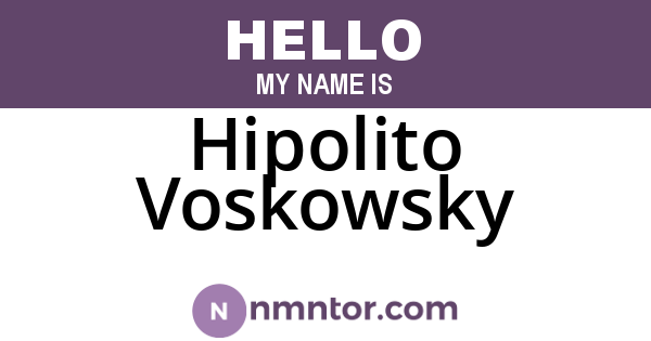 Hipolito Voskowsky