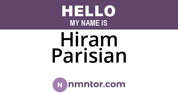 Hiram Parisian