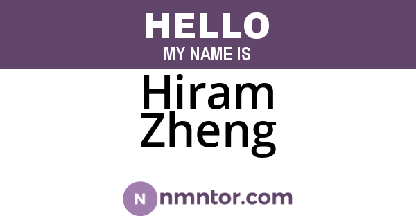 Hiram Zheng