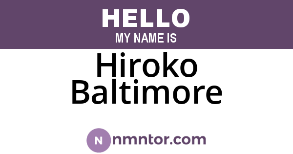 Hiroko Baltimore
