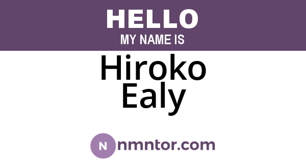Hiroko Ealy