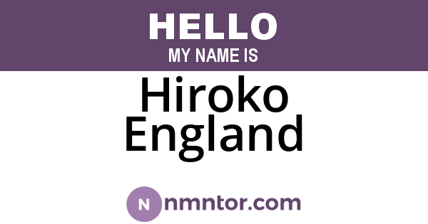 Hiroko England