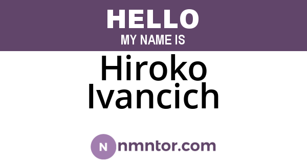 Hiroko Ivancich