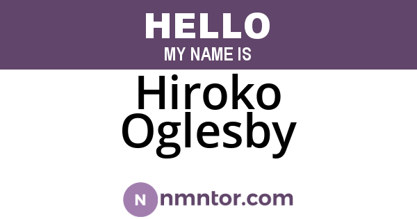 Hiroko Oglesby