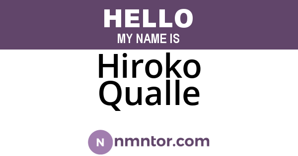 Hiroko Qualle