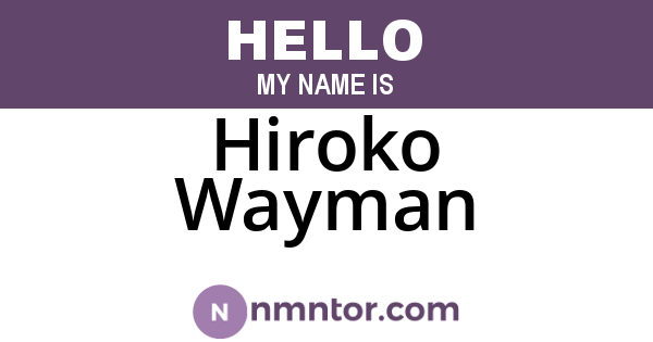 Hiroko Wayman