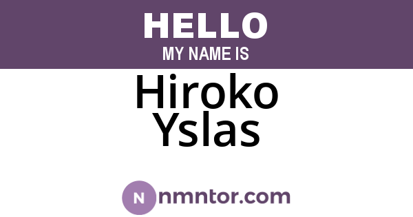 Hiroko Yslas