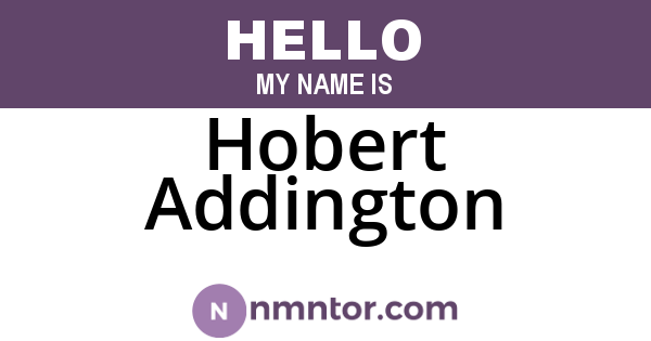 Hobert Addington