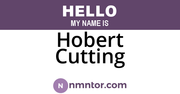 Hobert Cutting