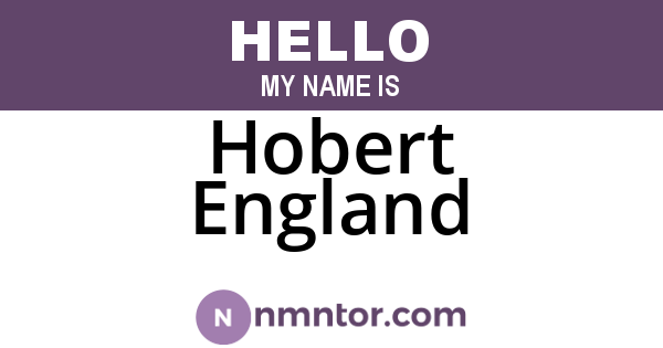 Hobert England