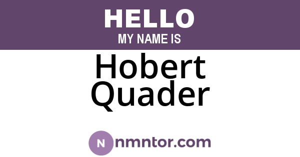 Hobert Quader