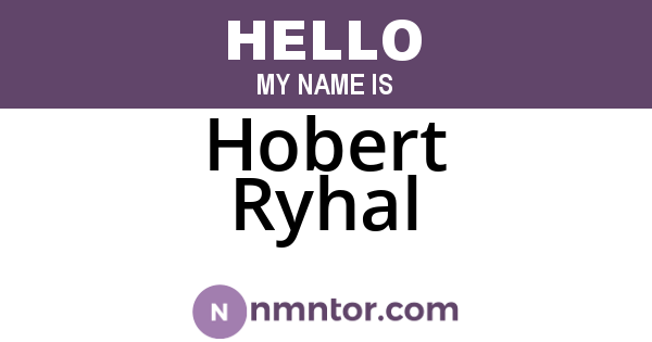 Hobert Ryhal