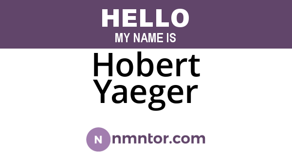 Hobert Yaeger