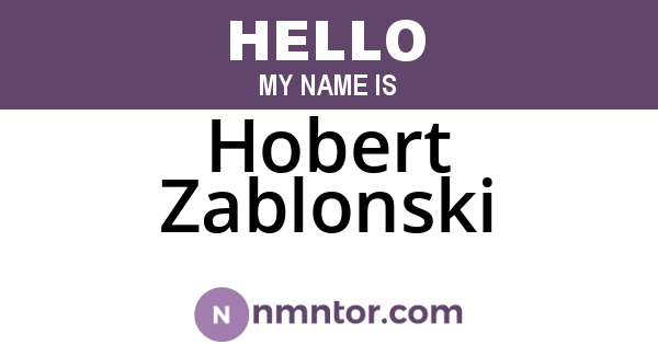 Hobert Zablonski