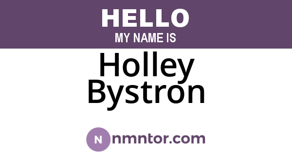 Holley Bystron