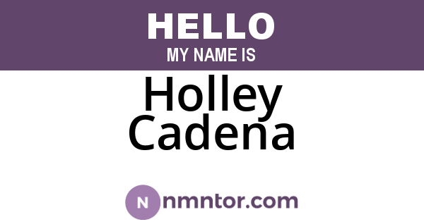 Holley Cadena
