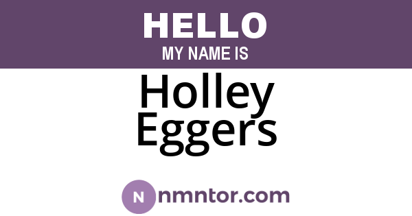 Holley Eggers