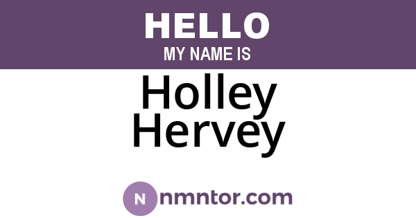 Holley Hervey