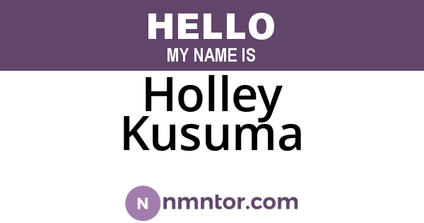 Holley Kusuma
