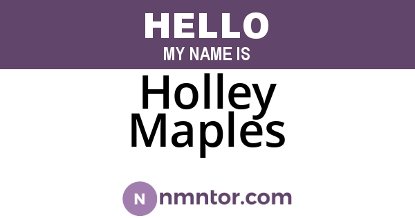 Holley Maples