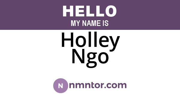 Holley Ngo