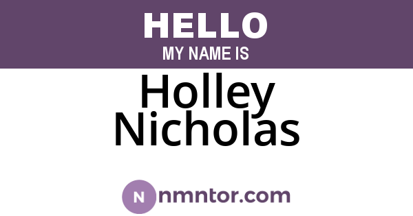 Holley Nicholas
