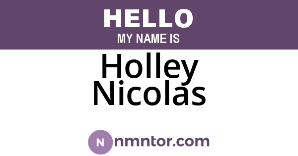 Holley Nicolas