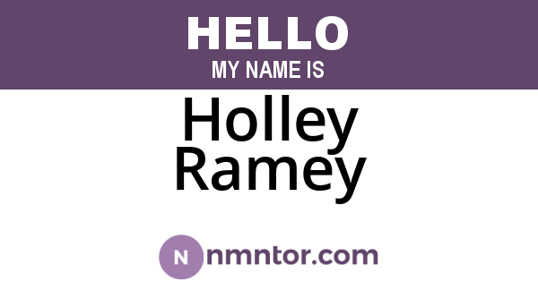 Holley Ramey