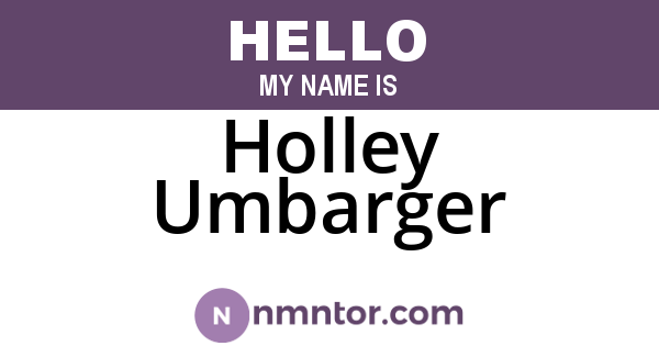 Holley Umbarger